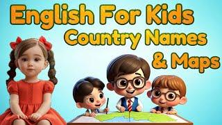 Learn Country Maps for Toddlers | Little Marvels E - Learning #englishforkids #kids #toddlers