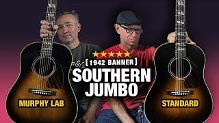 How Good is Murphy Lab? Gibson Southern Jumbo 1942 Banner Comparison!