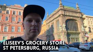 122 Years Later Still The FANCIEST Grocery Store in Russia. ELISEEVSKY Emporium