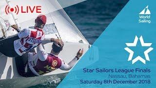 LIVE Sailing | Star Sailors League Finals | Nassau, Bahamas | Saturday 8 December 2018
