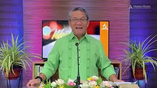 PALAWAN MISSION | MORNING MANNA | “PRESSING TOWARD THE MARK"