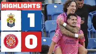 UD LAS PALMAS 1 - 0 GIRONA FC I HIGHLIGHTS LALIGA EA SPORTS