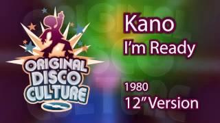 Kano - I'm Ready (12" Version - 1980)