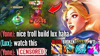 THEY CALLED MY LUX BUILD TROLL, SO I PROVED THEM WRONG ;)