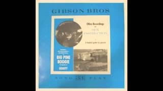 Gibson Bros. - Sugartail Rock