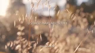 Ustadz hartadi STh.I “berbenah diri”