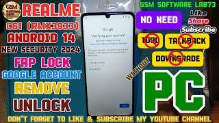 Realme C61 Frp Bypass New Security Android 14|Realme Rmx3930 Google Account Unlock|2024 without pc