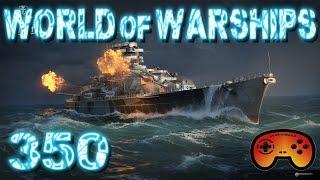 World of Warships #350 Das 350er Special! Die WTF Folge - Let's Play World of Warships - Gameplay