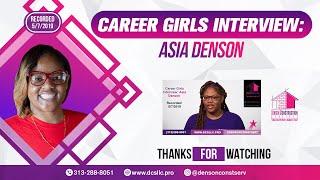 Denson Talk: Career Girls Interview with Asia Denson of Denson Construction Services