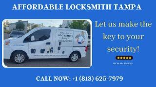 Affordable Locksmith Tampa | Locksmith Tampa | +1 (813) 625-7979