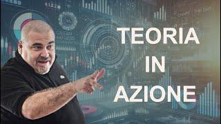 TEORIA IN AZIONE• LIVE OPERATIVO 11/11/2024