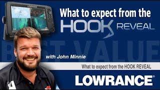 LOWRANCE HOOK Reveal Fishfinders - What to expect? by John Minnie