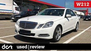 Buying a used Mercedes E-class W212 - 2009-2016, Buying advice with Common Issues