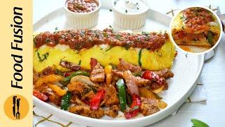 Restaurant style Chicken Fajita Omelette Ramadan Recipe by Food Fusion