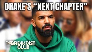 Drake Warns His '"Next Chapter" May Leave You "Feeling Uneasy"