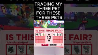 Big Win!I Traded My Three Pet For These Three PetsCan I Win ??#adopt me #adoptmetrades #roblox