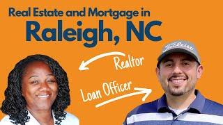 The Real Estate and Mortgage scene in Raleigh, NC (from a Broker and LO Manager)