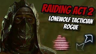 Raiding Act 2 as a LONEWOLF Rogue! - Baldur's Gate 3