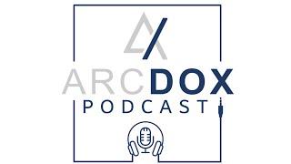 Episode 01 - Introducing ArcDox