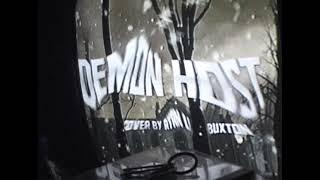 Demon Host Cover by Ryan Urie-Buxton