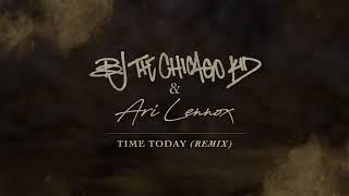 BJ The Chicago Kid " Time Today" (Remix) ft. Ari Lennox