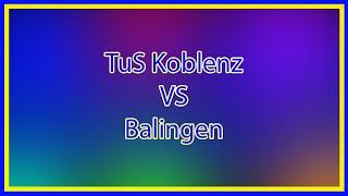 Marcel TV / TuS Koblenz VS Balingen