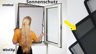 Sonnenschutz & Hitzeschutz für Ihre Fenster! WinClip Cool - Sonnenschutz auf Maß