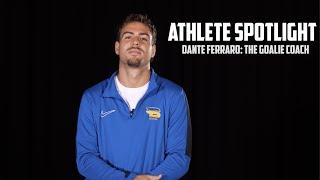 Athlete Spotlight | Dante Ferraro: The Goalie Coach