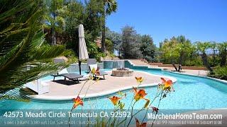 Crowne Hill Pool Home Sold by the Marchena home Team 42573 Meade Circle Temecula CA 92592