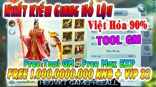 GameFreeAll 812: Nhất Kiếm Giang Hồ Lậu - Việt Hóa (Android,PC) | KNB + Vip 22 + EXP + Tool [HeoVKT]