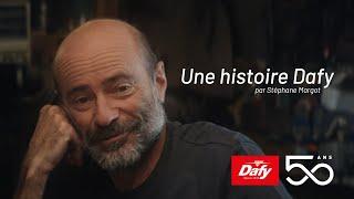 DAFY, UNE HISTOIRE QUI DURE DEPUIS 50 ANS