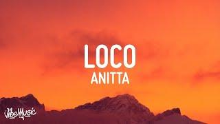 Anitta - Loco (Letra/Lyrics)