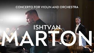 Ishtvan Marton: Concerto for violin and orchestra