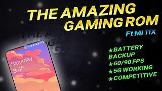 A Perfect Gamimg Rom For Mi 11X / POCO F3  | Best Battery Backup and Insane Performance |