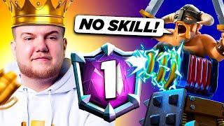 NO SKILL DECK #1 IN THE WORLD IN CLASH ROYALE