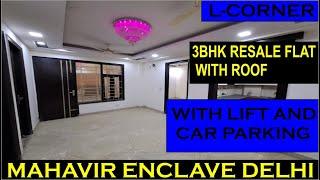 3BHK L-CORNER LUXURY PROPERTY IN MAHAVIR ENCLAVE 100 SQYD IN SOUTH WEST DELHI | Mahavir Enclave |