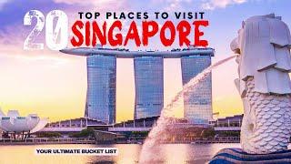 Top Places to Visit in Singapore - The Ultimate Singapore Travel Guide