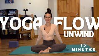 Yoga Flow to Unwind & Relax | 15 Minutes