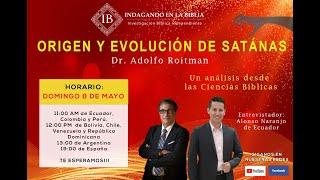 Profesor Adolfo Roitman: Origen y Evolución de Satanás.