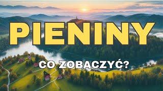 Pieniny - Atrakcje Szlaki Ciekawostki