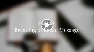 Sunday Message - Brother Eden Uy