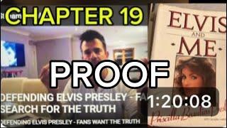 PRISCILLA PRESLEYS BOOK ELVIS AND ME - Chapter 19 - WE HAVE PROOF  - FANS SEARCH FOR THE TRUTH