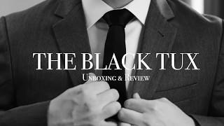 The Black Tux Unboxing & Review