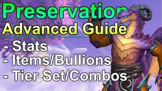 Preservation Stats, Items and Bullions, Tier Set and New Combos! Season 4 Advanced Guide!