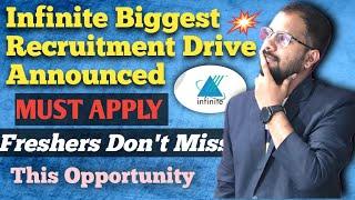 Infinite Biggest Recruitment Drive Announced | Freshers Don't Miss This Opportunity | Work From home