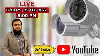 Live Question Answer Session Related To Security Cameras | CCTV Center | Waqar Ahmad