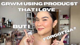 GRWM W/ PRODUCTS THAT I LOVE BUT I FORGOT TO USE IT NA | JEN DE LEON