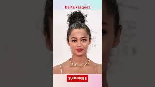 Berta Vázquez Transformation 1992-2023 #shorts #tiktok #fyp #viral #BertaVázquez #youtubeshorts