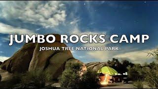 Joshua Tree in 4K.  EVERYTHING We Experienced Camping at Jumbo Rocks Campground!