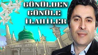 Gönülden Gönüle İlahiler En Güzel Özenle Seçilmiş Abdurrahman Önül İlahileri 2018